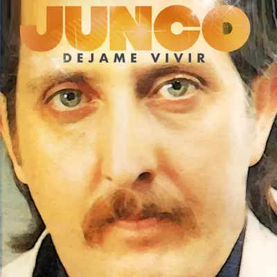 Déjame Vivir - Junco Déjame Vivir - Junco