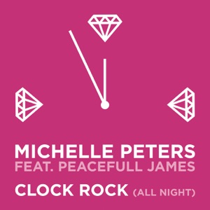 Michelle Peters - Clock Rock (All Night) (feat. Peacefull James) (Radio Edit) - Line Dance Music