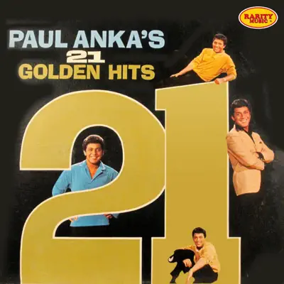 21 Golden Hits - Paul Anka