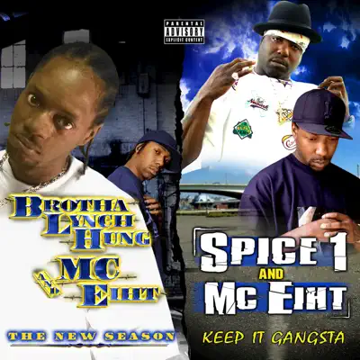 The New Season & Keep It Gangsta (Deluxe Edition) - MC Eiht