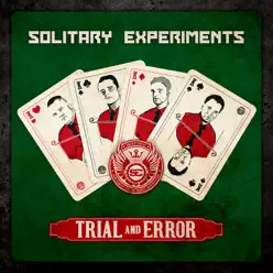 Trial and Error - Solitary Experiments