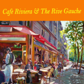 Cafe Riviera & The Rive Gauche - Manuel Das-Neves