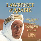 Lawrence of Arabia (Overture) - Maurice Jarre