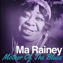 Mother of the Blues - Ma Rainey