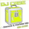 DJ Case Dance & Hands Up 03-2013