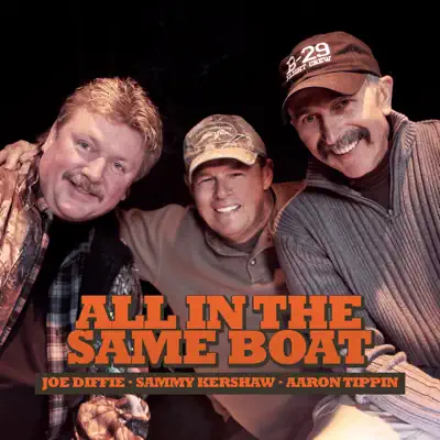 All in the Same Boat (feat. Aaron Tippin & Joe Diffie) - Single - Sammy Kershaw