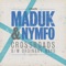 Crossroads - Maduk & Nymfo lyrics