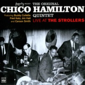 The Original Chico Hamilton Quintet Live at the Strollers artwork