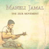 The Ziur Movement - Maneli Jamal