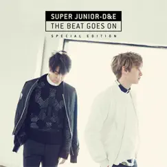 'The Beat Goes On' (Special Edition) by SUPER JUNIOR-D&E album reviews, ratings, credits
