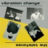 Vibration Change artwork