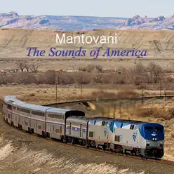 The Sounds of America - Mantovani