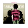 Suburban Heart