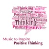 Music to Inspire Positive Thinking artwork
