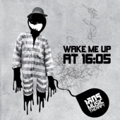Wake Me Up At 16:05 artwork