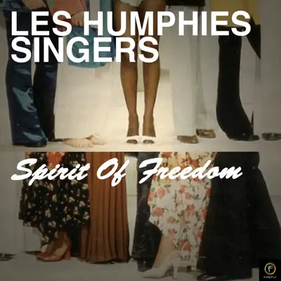 Spirit of Freedom - Les Humphries Singers