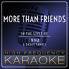More Than Friends (Instrumental Version) - High Frequency Karaoke
