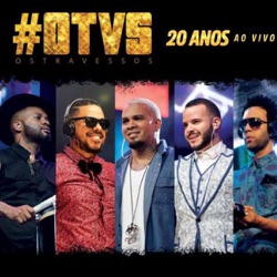Os Travessos - A Troco de Nada