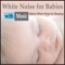 Baby Spa (White Noise With Soft Piano) - Steven Snow lyrics