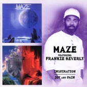 Inspiration / Joy and Pain (feat. Frankie Beverly)