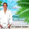 Stream & download Im heissen Süden - Single