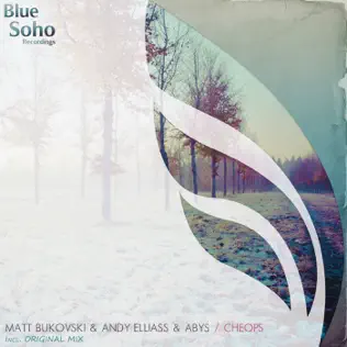 baixar álbum Matt Bukovski & Andy Elliass & Abys - Cheops