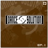 Dance Solution EP Vol.1