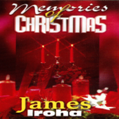 Memories of Christmas - James Iroha