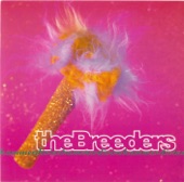The Breeders - Divine Hammer (Single Version)