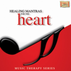Healing Mantras for the Heart - Pandit Jasraj, Sanjeev Abhyankar & Vaijayanti Limaye