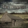 I Vow To Thee My Country - Main Theme From the BBC Series 'the Village' (feat. Charlotte) - Single