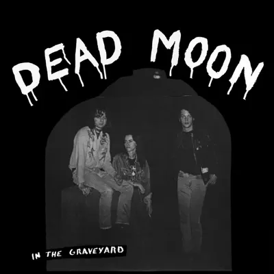 In the Graveyard - Dead Moon