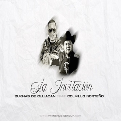 La Invitacion Buknas De Culiacan Feat Colmillo Norteno Shazam shazam