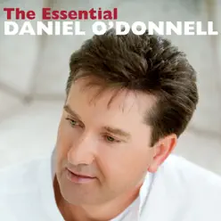 The Essential Daniel O'Donnell - Daniel O'donnell