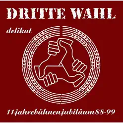 Delikat - Dritte Wahl