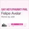 Say Hey! - Felipe Avelar lyrics
