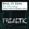 So Strong (feat. Dino) [Remixes] - EP album lyrics, reviews, download