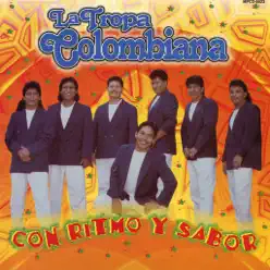 Con Ritmo Y Sabor - La Tropa Colombiana Con Ritmo Y Sabor - La Tropa Colombiana