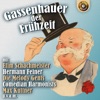 Gassenhauer der Frühzeit