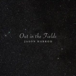télécharger l'album Download Jason Harrod - Out In The Fields album