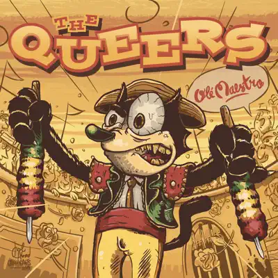 Olé Maestro - The Queers