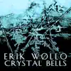 Crystal Bells - EP album lyrics, reviews, download