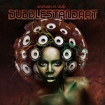 Dubblestandart - Another Life (Dubblestandart Dub) [feat. Chezere]