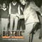 Big Talk - Red Baraat lyrics