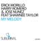 My Melody (feat. Shawnee Taylor) - Erick Morillo, Jose Nunez & Harry Romero lyrics