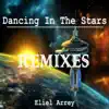 Dancing in the Stars Remixes - EP album lyrics, reviews, download