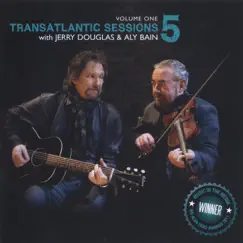 Transatlantic Sessions - Series 5: Volume One by Various Artists album reviews, ratings, credits