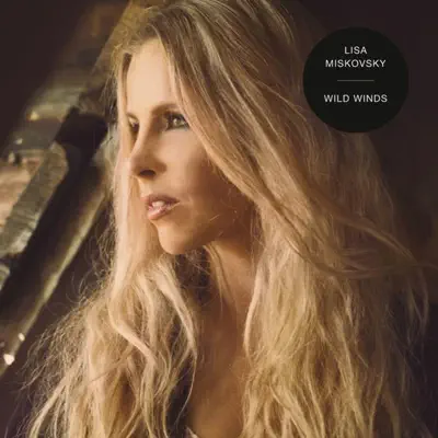 Wild Winds - Single - Lisa Miskovsky