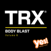 TRX Body Blast, Vol. 6 - Yes Fitness Music