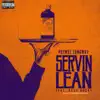 Servin Lean (Remix) [feat. A$AP Rocky] - Single album lyrics, reviews, download